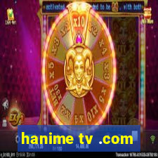 hanime tv .com